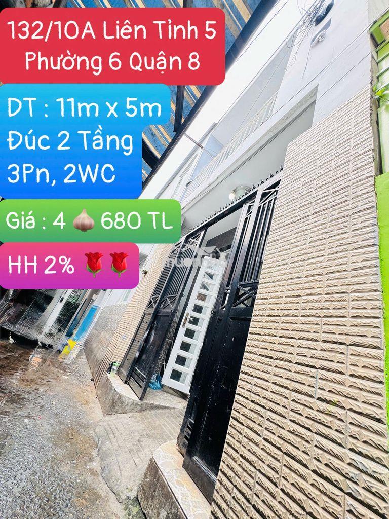 Siêu phẩm 5x11m. hh2% -4.68tỷ – 132/10a quốc lộ 50, p.6, q.8- hẻm 3m.